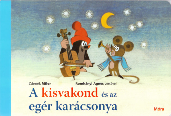 Kniha A kisvakond és az egér karácsonya Jiří Žáček