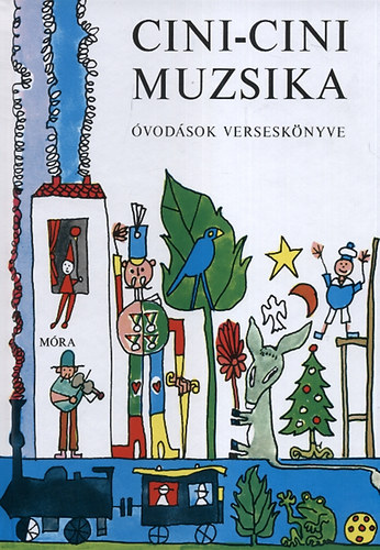 Kniha Cini-Cini Muzsika T. Aszódi Éva (Szerk.)