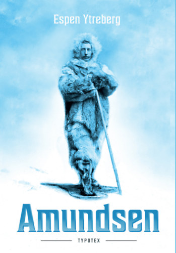 Kniha Amundsen Espen Ytreberg