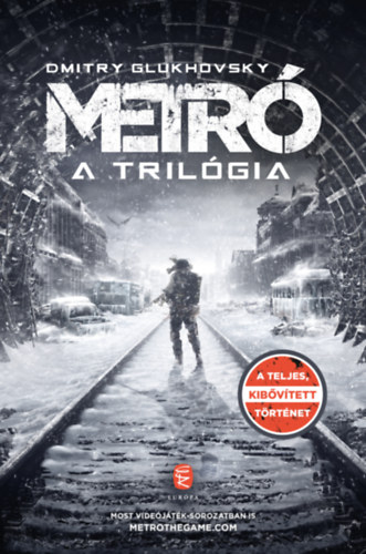 Kniha Metró - A trilógia Dmitry Glukhovsky