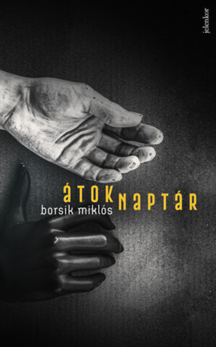 Knjiga Átoknaptár Borsik Miklós