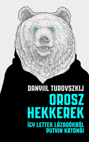 Kniha Orosz hekkerek Daniil Turovsky
