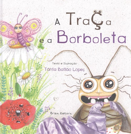 Book A Traça e a Borboleta TANIA BAILAO LOPES
