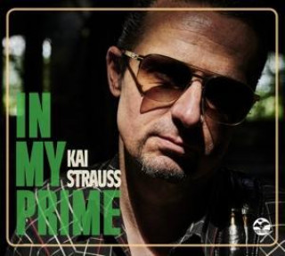 Audio In My Prime Kai Strauss