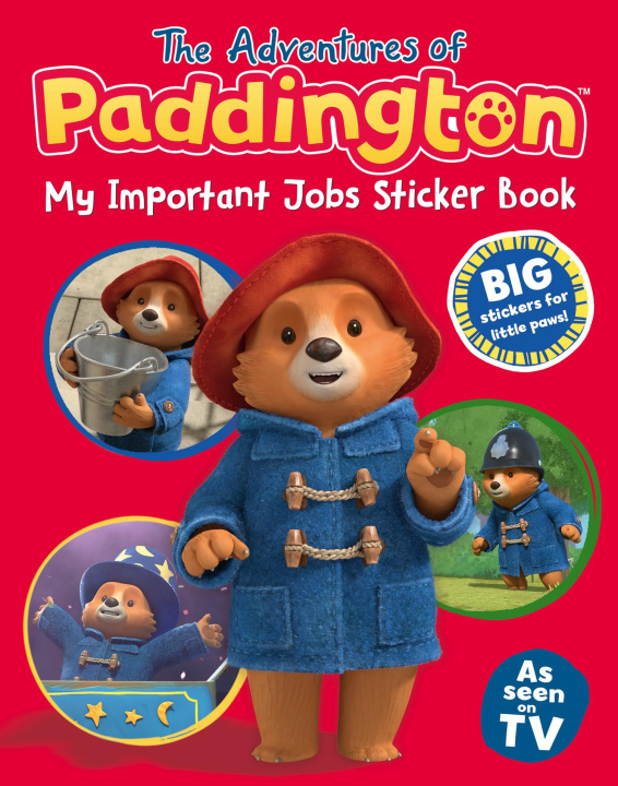 Kniha Adventures of Paddington: My Important Jobs Sticker Book 