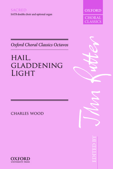Tiskani izdelki Hail, gladdening Light () CHARLES WOOD
