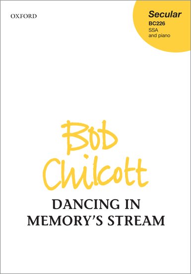 Tiskani izdelki Dancing in Memory's Stream (Paperback) BOB CHILCOTT