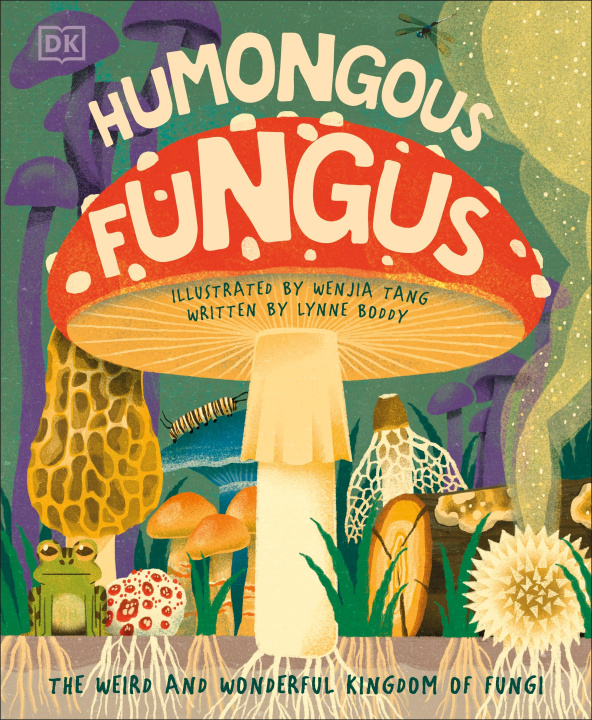 Книга Humongous Fungus DK