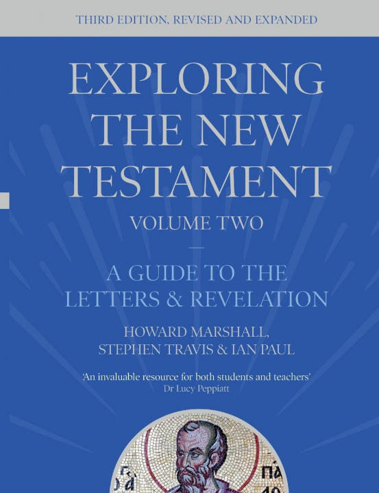Knjiga Exploring the New Testament, Volume 2 MARSHALL  HOWARD
