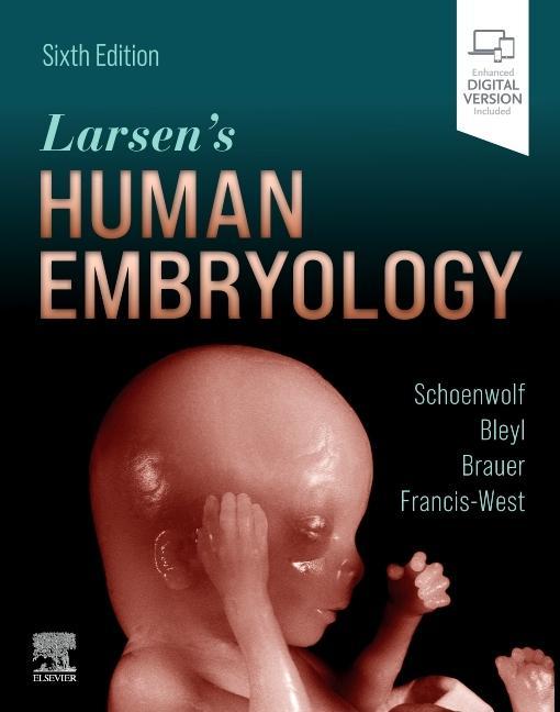 Книга Larsen's Human Embryology GARY C. SCHOENWOLF