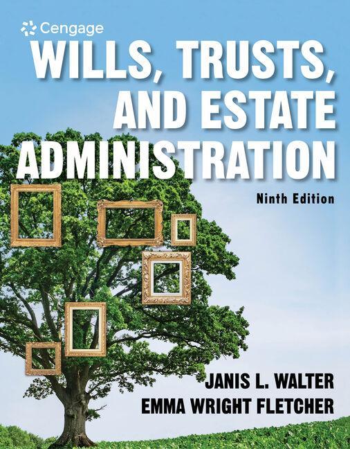 Carte Wills, Trusts, and Estate Administration Dennis R. Hower