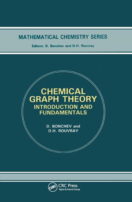 Knjiga Chemical Graph Theory D Bonchev
