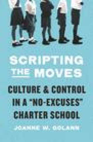 Knjiga Scripting the Moves Joanne W. Golann