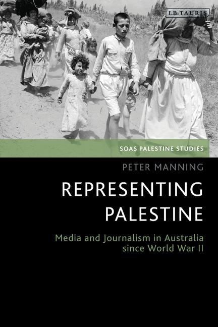Knjiga Representing Palestine Peter Manning