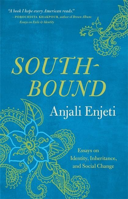 Livro Southbound Anjali Enjeti