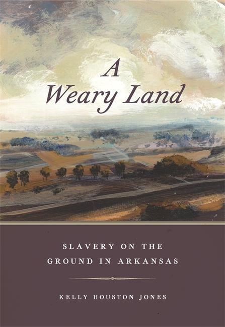 Knjiga Weary Land Kelly Houston Jones