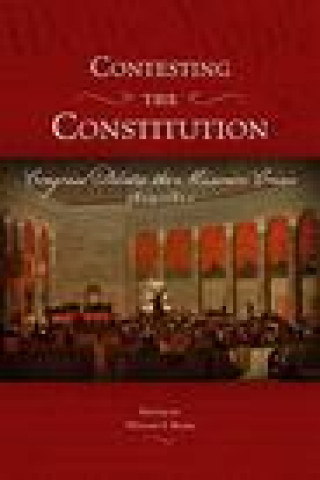 Knjiga Contesting the Constitution William S. Belko