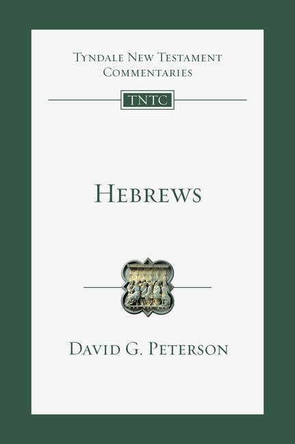 Book HEBREWS DAVID G. PETERSON
