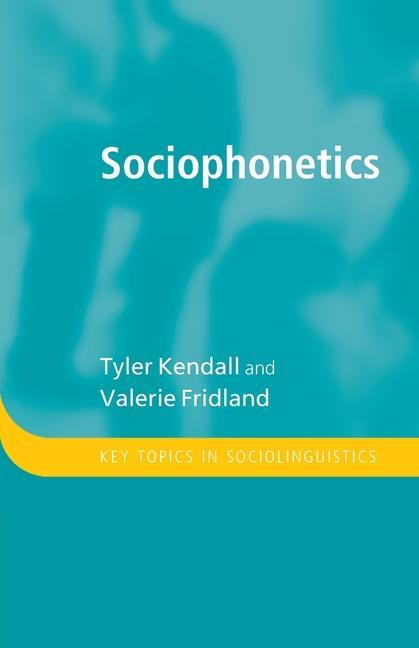 Książka Sociophonetics TYLER KENDALL