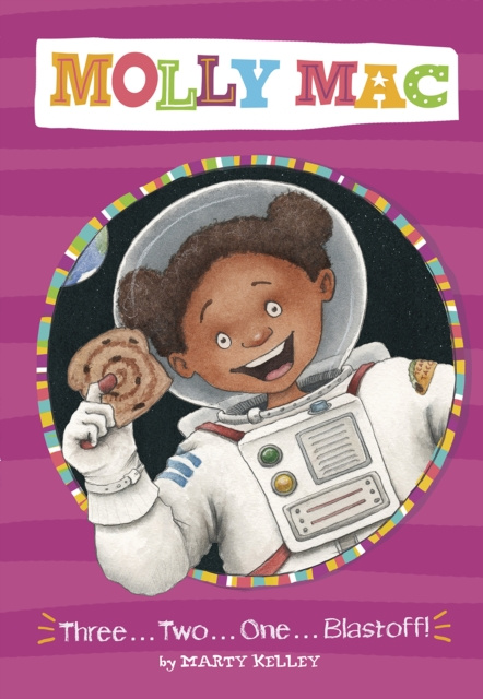 E-knjiga Three . . . Two . . .One . . . Blastoff! Marty Kelley