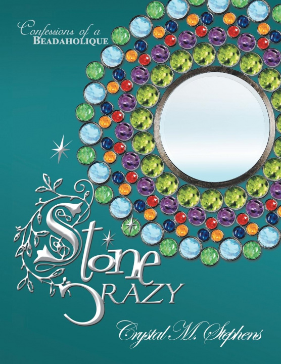 Knjiga Stone Crazy Crystal M Stephens