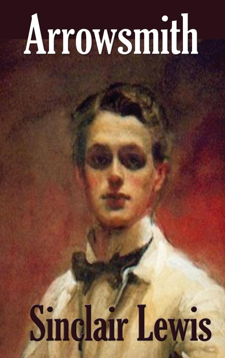 Knjiga Arrowsmith Sinclair Lewis