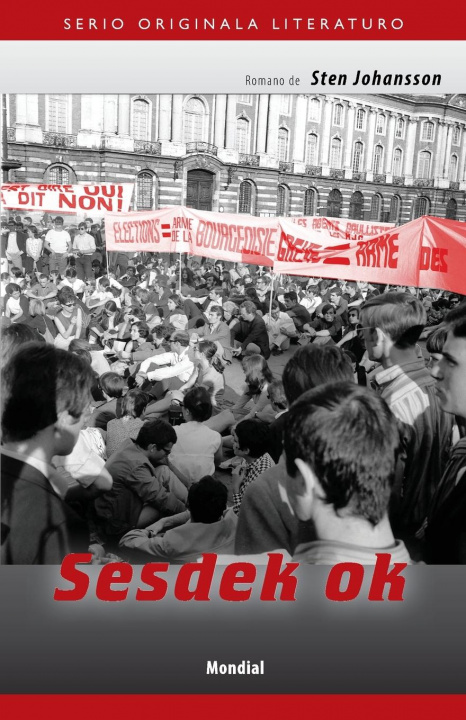 Kniha Sesdek ok (Originala romano en Esperanto) Sten Johansson Sten