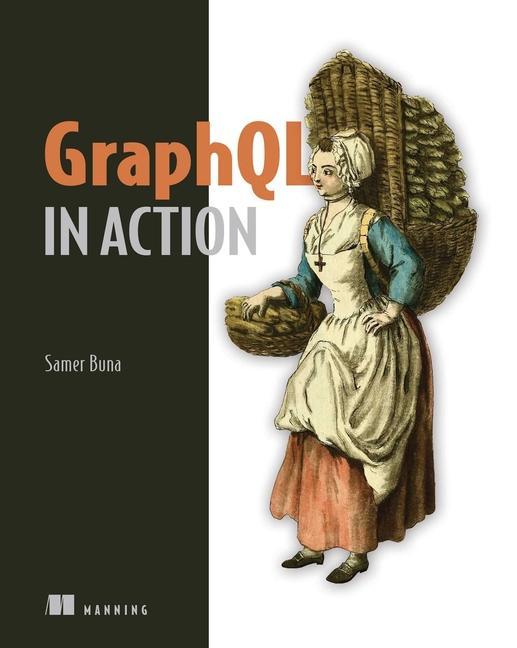 Kniha GraphQL in Action Samer Buna