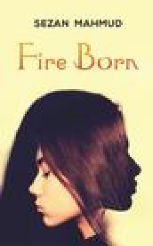 Knjiga Fire Born SEZAN MAHMUD