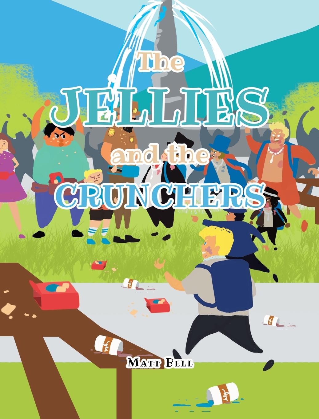 Kniha Jellies and the Crunchers MATT BELL
