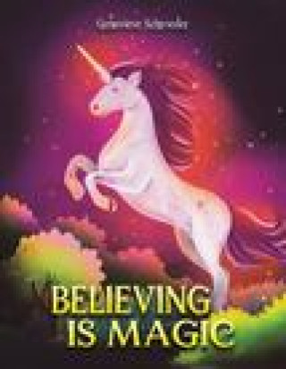 Knjiga Believing is Magic GENEVIEVE SCHROEDER