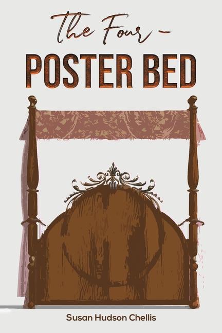 Knjiga Four-Poster Bed SUSA HUDSON CHELLIS