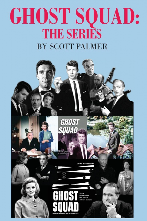 Kniha Ghost Squad The Series SCOTT V. PALMER