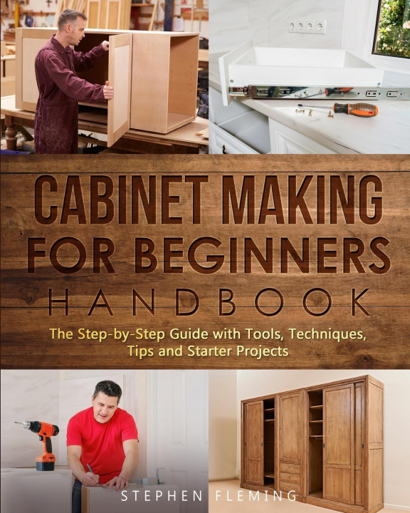 Βιβλίο Cabinet making for Beginners Handbook Stephen Fleming