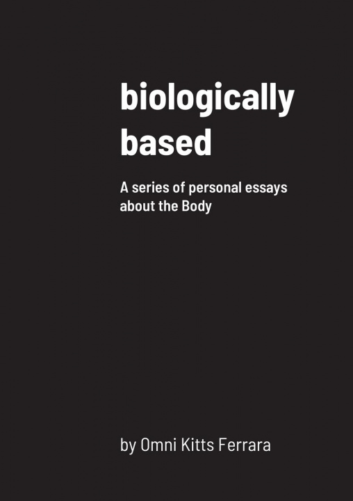 Knjiga biologically based OMNI KITTS FERRARA