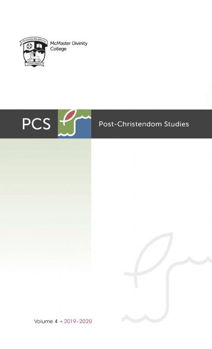 Knjiga Post-Christendom Studies: Volume 4 Steven M. Studebaker