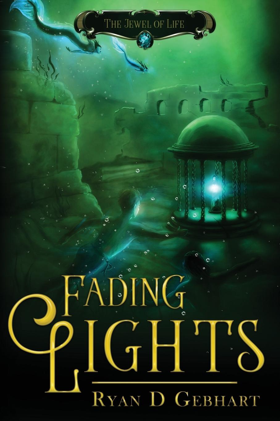 Knjiga Fading Lights RYAN D GEBHART