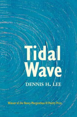 Knjiga Tidal Wave Dennis H. Lee