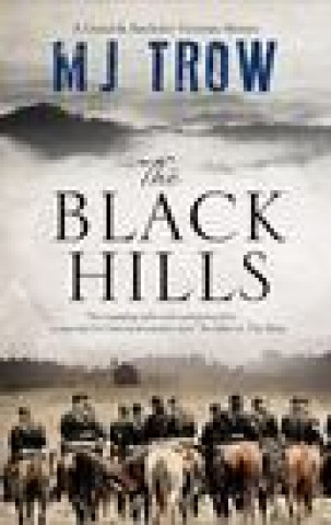 Kniha Black Hills M.J. Trow