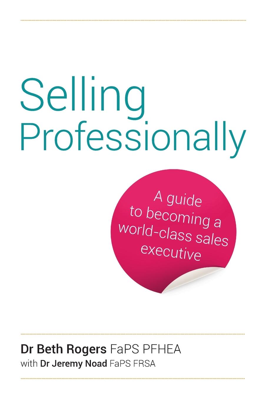 Knjiga Selling Professionally Rogers