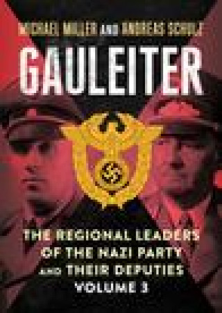 Buch Gauleiter MICHAEL MILLER