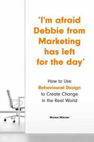 Book I'm Afraid Debbie from Marketing Has Left for the Day Morten Munster