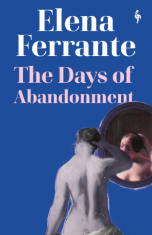 Kniha Days of Abandonment Elena Ferrante