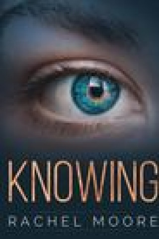 Knjiga Knowing Rachel Moore