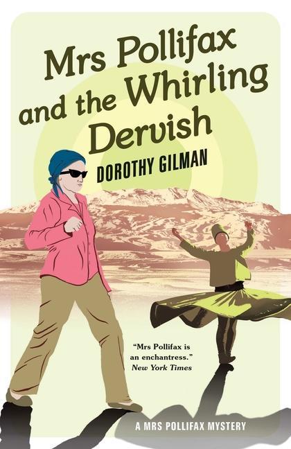 Książka Mrs Pollifax and the Whirling Dervish GILMAN  DOROTHY