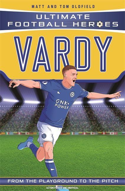 Kniha Vardy (Ultimate Football Heroes - the No. 1 football series) MATT OLDFIELD
