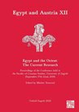 Carte Egypt and Austria XII - Egypt and the Orient: The Current Research 