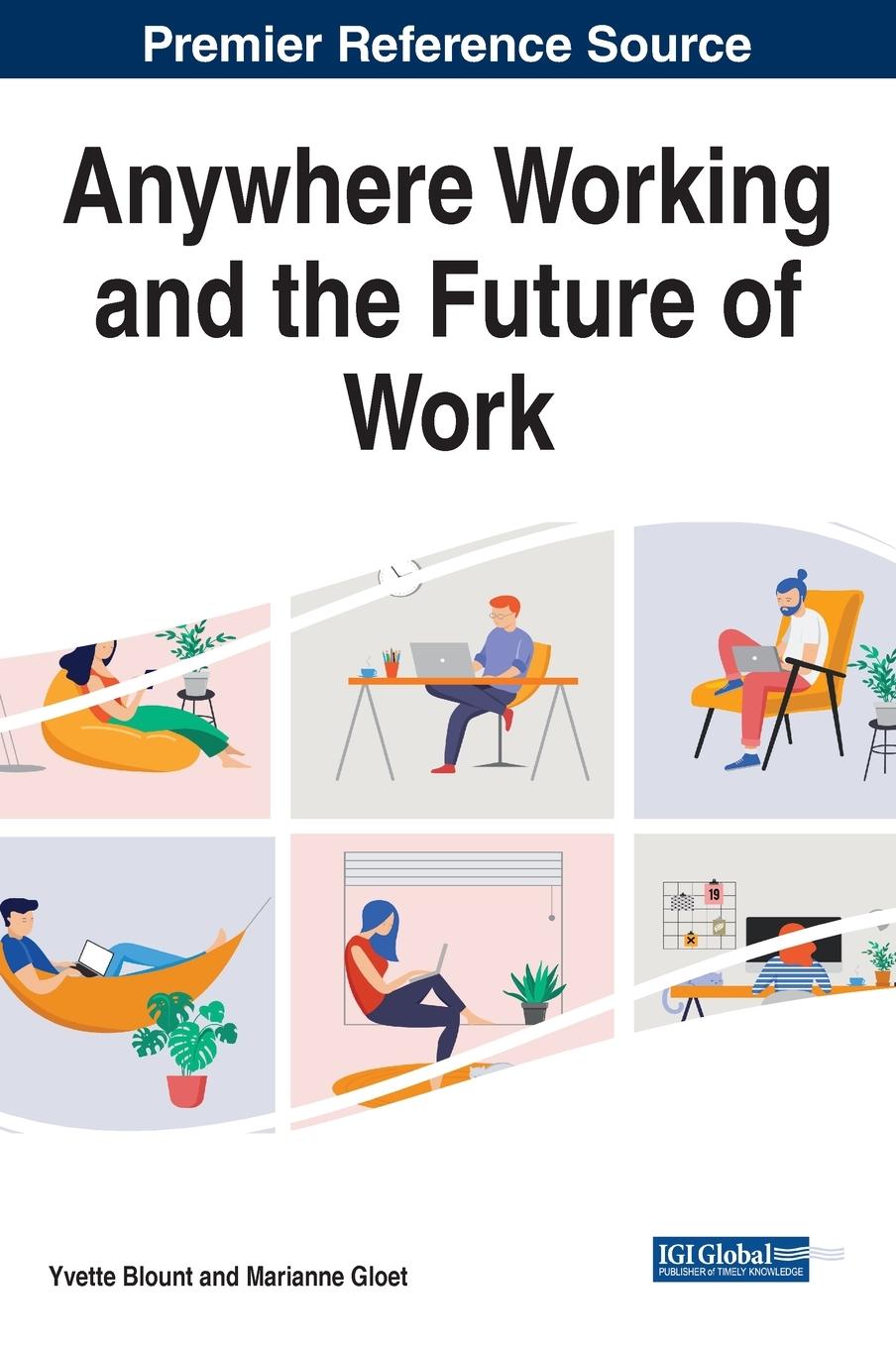 Knjiga Anywhere Working and the Future of Work Yvette Blount