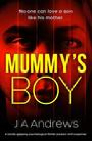 Boek Mummy's Boy JA Andrews