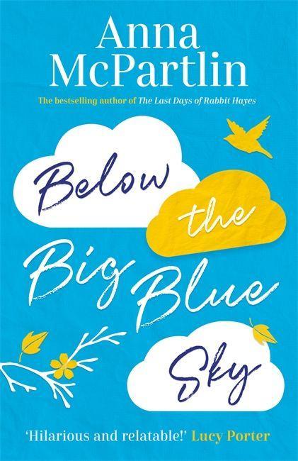 Kniha Below the Big Blue Sky Anna McPartlin